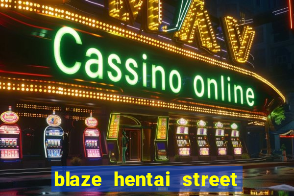 blaze hentai street of rage